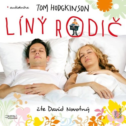 Audiokniha Líný rodič - David Novotný, Tom Hodgkinson