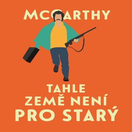 Audiokniha Tahle země není pro starý - Jan Vlasák, Cormac McCarthy