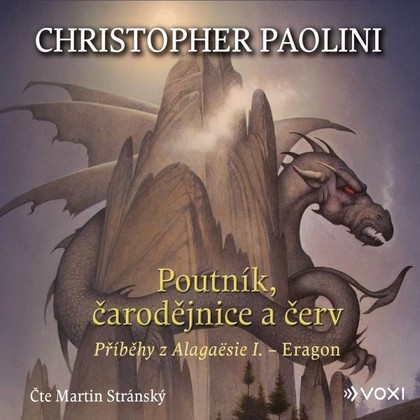 Audiokniha Poutník, čarodějnice a červ - Martin Stránský, Christopher Paolini