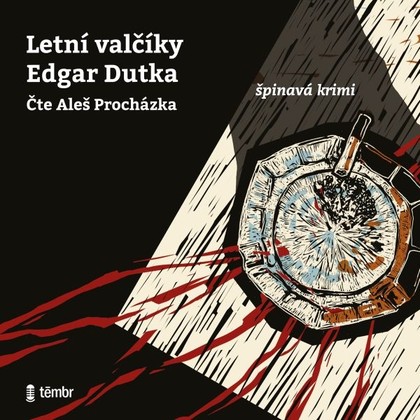 Audiokniha Letní valčíky - Aleš Procházka, Edgar Dutka