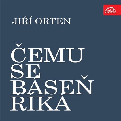 Audiokniha Čemu se báseň říká - Berta Ohrensteinová, Jiří Orten