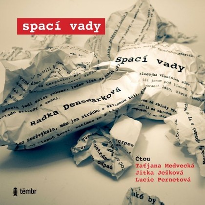 Audiokniha Spací vady - Lucie Pernetová, Radka Denemarková, Jitka Ježková, Taťjana Medvecká, Radka Denemarková