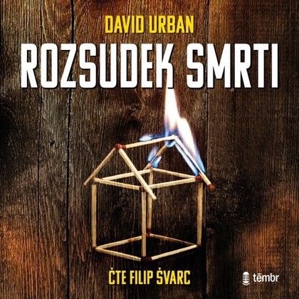 Audiokniha Rozsudek smrti - Filip Švarc, David Urban