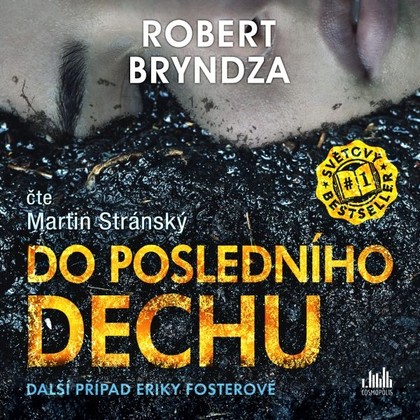 Audiokniha Do posledního dechu - Martin Stránský, Robert Bryndza