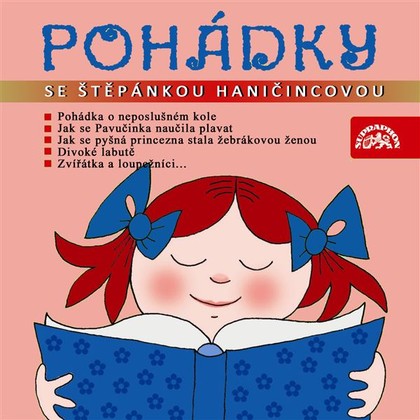 Audiokniha Pohádky se Štěpánkou Haničincovou - Štěpánka Haničincová, Jaromír Čermák