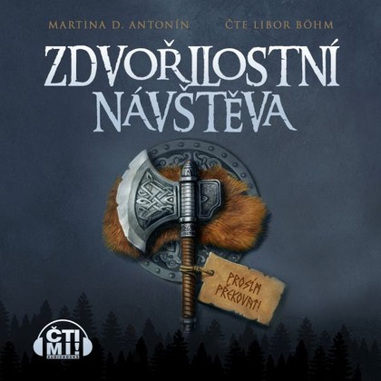 Audiokniha Zdvořilostní návštěva - Libor Böhm, Martina D. Antonín