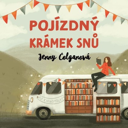 Audiokniha Pojízdný krámek snů - Jana Štvrtecká, Jenny Colganová