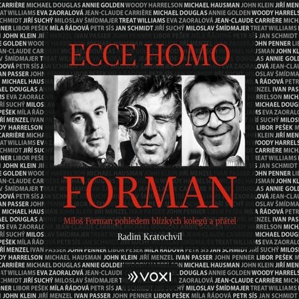 Audiokniha Ecce homo Forman - Jiří Suchý, Simona Vrbická, Jiří Lábus, Jan Vondráček, Petr Brukner, Václav Kopta, Jaromír Meduna, Zdeněk Mahdal, Uršula Kluková, Miloslav Šmídmajer, Míla Řádová, Woody Harrelson, Michael Douglas, Radim Kratochvíl