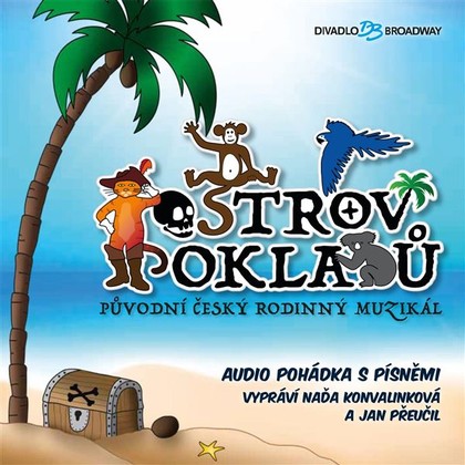 Audiokniha Ostrov pokladů. Původní český rodinný muzikál - Jan Přeučil, Naďa Konvalinková, Josef Laufer, Jan Krůta