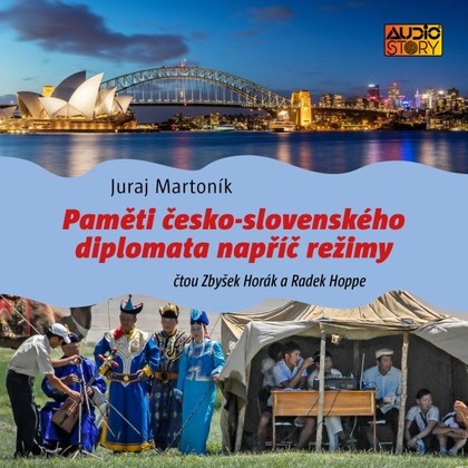 Audiokniha Paměti česko-slovenského diplomata napříč režimy - Zbyšek Horák, Radek Hoppe, Juraj Martoník