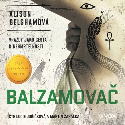 Audiokniha Balzamovač - Martin Zahálka, Lucie Juřičková, Alison Belshamová