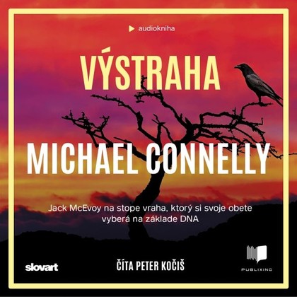 Audiokniha Výstraha - Peter Kočiš, Michael Connelly