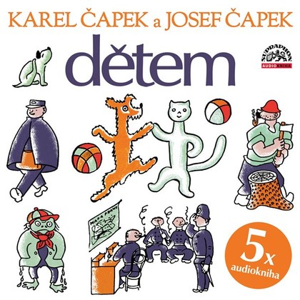 Audiokniha Dětem - Matouš Ruml, Karel Čapek