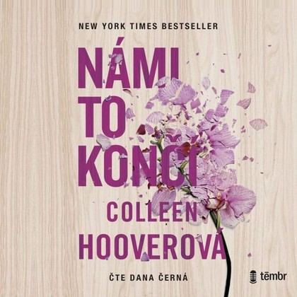 Audiokniha Námi to končí - Dana Černá, Colleen Hooverová