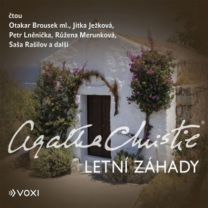 Audiokniha Letní záhady - Petr Lněnička, Saša Rašilov, Andrea Elsnerová, Jitka Ježková, Otakar Brousek ml., Martin Písařík, Růžena Merunková, Jaromír Meduna, Vojtěch Hájek, Zbyšek Horák, Agatha Christie