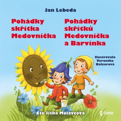 Audiokniha Pohádky skřítka Medovníčka a Pohádky skřítků Medovníčka a Barvínka - Jitka Molavcová, Jan Lebeda