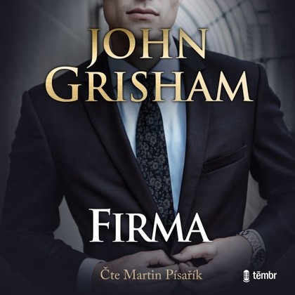 Audiokniha Firma - Martin Písařík, John Grisham