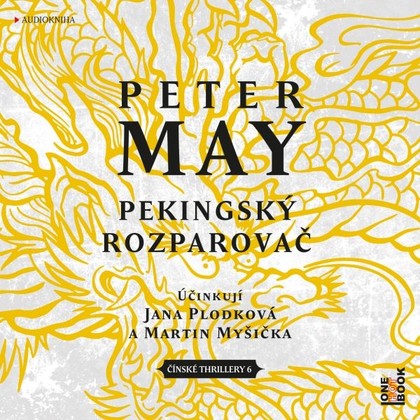 Audiokniha Pekingský rozparovač - Martin Myšička, Jana Plodková, Peter May