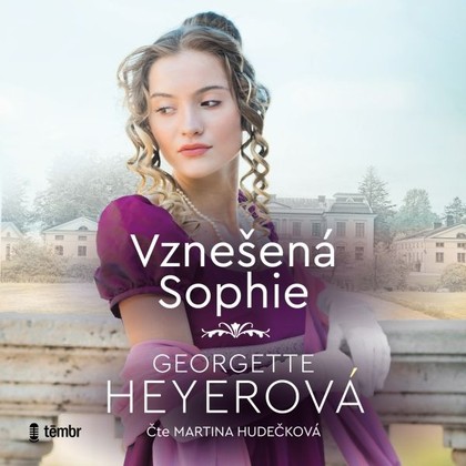 Audiokniha Vznešená Sophie - Martina Hudečková, Georgette Heyer