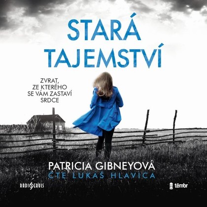 Audiokniha Stará tajemství - Lukáš Hlavica, Patricia Gibneyová