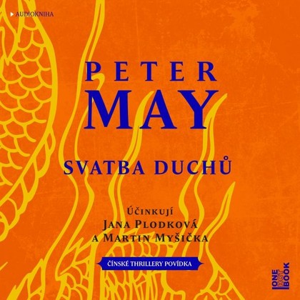 Audiokniha Svatba duchů - Martin Myšička, Jana Plodková, Peter May