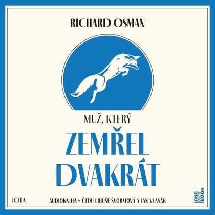 Audiokniha Muž, který zemřel dvakrát - Libuše Švormová, Jan Vlasák, Richard Osman