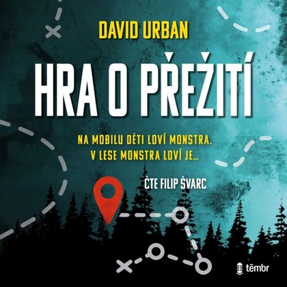 Audiokniha Hra o přežití - Filip Švarc, David Urban