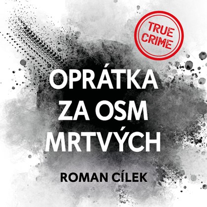 Audiokniha Oprátka za osm mrtvých - Vladimír Kroc, Roman Cílek