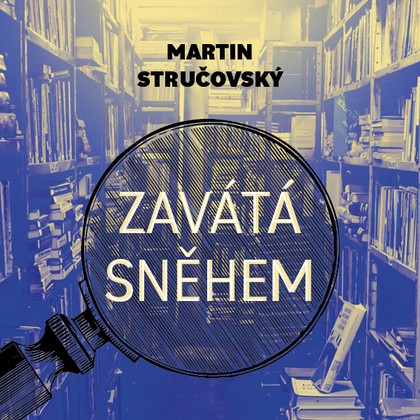 Audiokniha Zavátá sněhem - Martin Preiss, Martin Stručovský