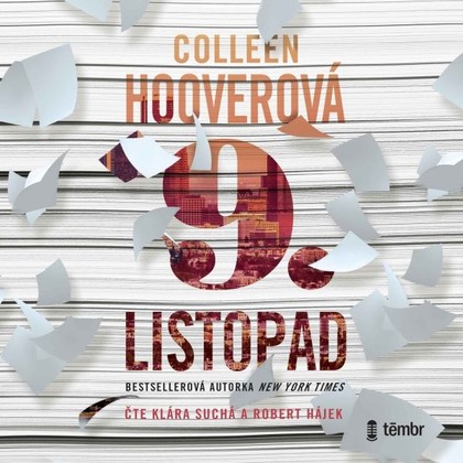 Audiokniha 9. listopad - Klára Suchá, Robert Hájek, Colleen Hooverová