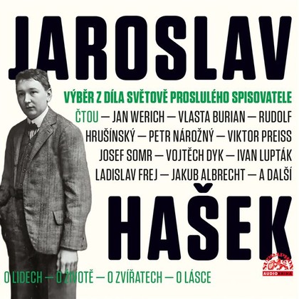 Audiokniha Výběr z díla světově proslulého spisovatele - Vlasta Burian, Jaroslav Hašek