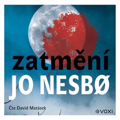 Audiokniha Zatmění - David Matásek, Jo Nesbo