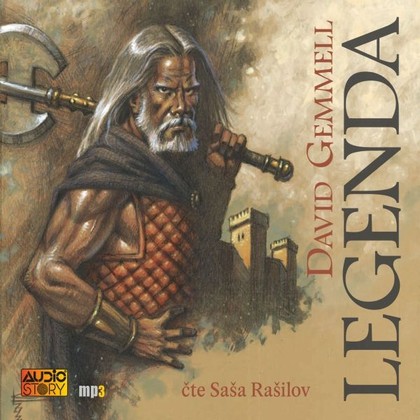 Audiokniha Legenda - Saša Rašilov, David Gemmell