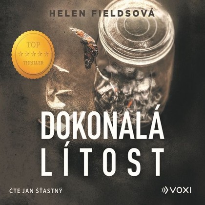 Audiokniha Dokonalá lítost - Jan Šťastný, Helen Fieldsová