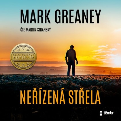 Audiokniha Neřízená střela - Martin Stránský, Mark Greaney