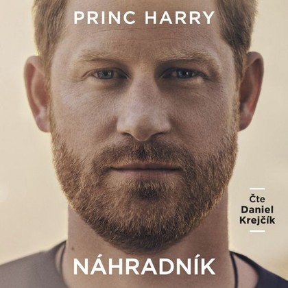 Audiokniha Náhradník - Daniel Krejčík, Princ Harry