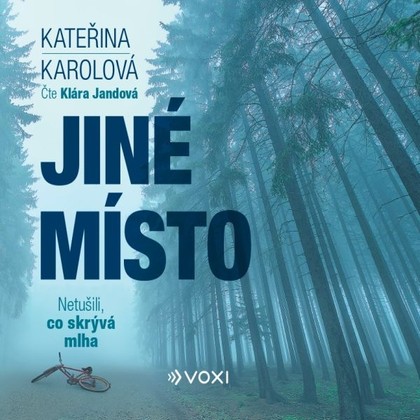 Audiokniha Jiné místo - Klára Jandová, Kateřina Karolová