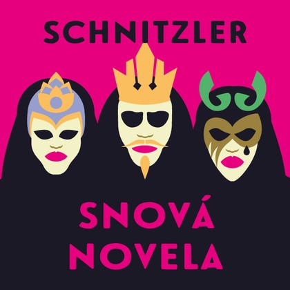 Audiokniha Snová novela - LADYha, Arthur Schnitzler