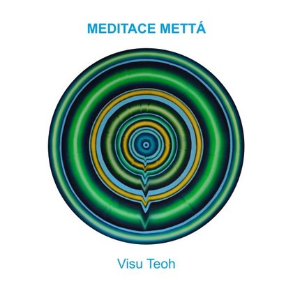 Audiokniha Meditace mettá - Luboš Pavel, Visu Teoh