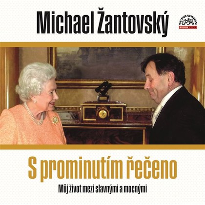 Audiokniha S prominutím řečeno - Michael Žantovský, Michael Žantovský