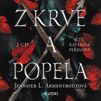 Audiokniha Z krve a popela - Jennifer L. Armentroutová, Kateřina Peřinová