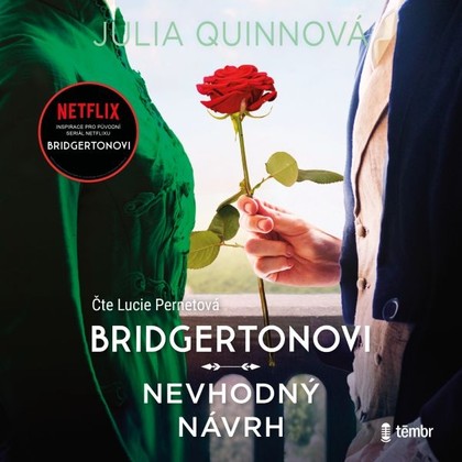 Audiokniha Nevhodný návrh - Lucie Pernetová, Julia Quinnová