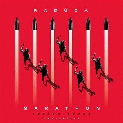 Audiokniha Marathon, příběh běžce. Audiokniha - Radůza, Radůza