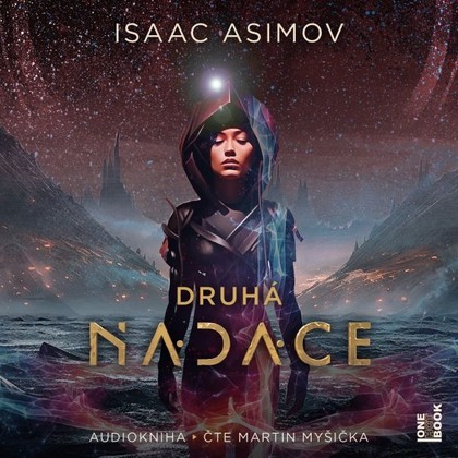 Audiokniha Druhá Nadace - Martin Myšička, Isaac Asimov