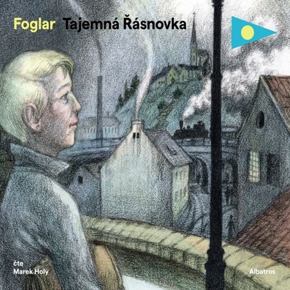 Audiokniha Tajemná řásnovka - Marek Holý, Jaroslav Foglar