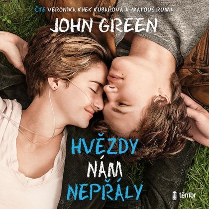 Audiokniha Hvězdy nám nepřály - Matouš Ruml, Veronika Kubařová, John Green