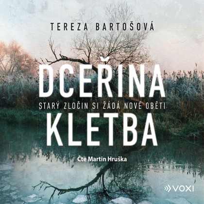 Audiokniha Dceřina kletba - Martin Hruška, Tereza Bartošová