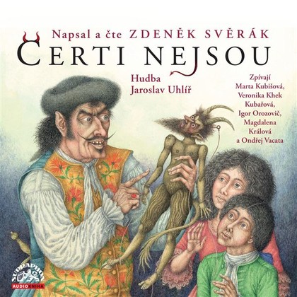 Audiokniha Čerti nejsou - Zdeněk Svěrák, Zdeněk Svěrák