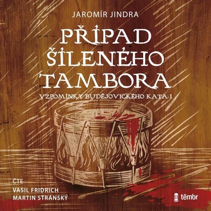 Audiokniha Případ šíleného tambora - Martin Stránský, Vasil Fridrich, Jaromír Jindra