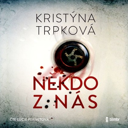 Audiokniha Někdo z nás - Lucie Pernetová, Kristýna Trpková